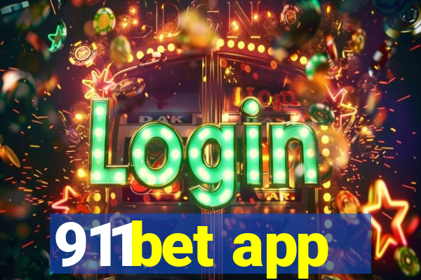 911bet app